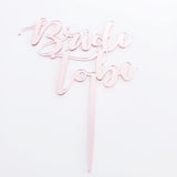 Cake Topper / Letrero para pastel "Bride to Be"